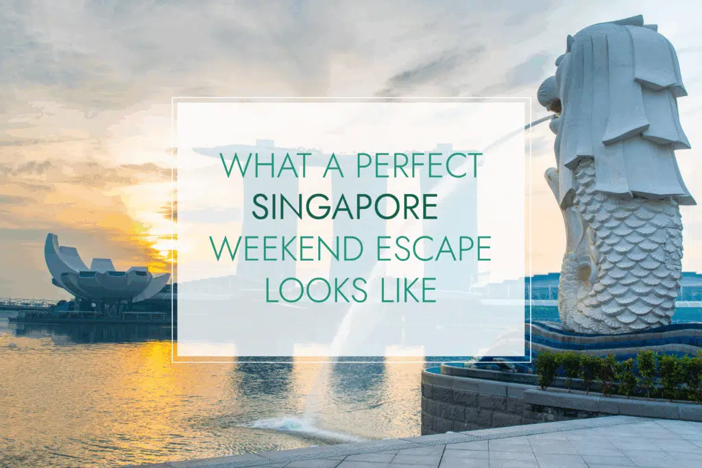 Weekend in Singapore